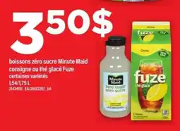 Maxi boissons zéro sucre Minute Maid consigne ou thé glacé Fuze offer