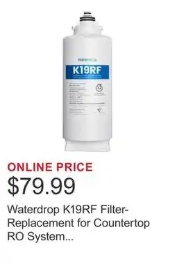 Costco Waterdrop K19RF Filter- Replacement for Countertop RO System BC-WD-K19H offer
