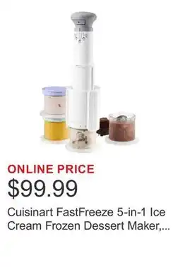 Costco Cuisinart FastFreeze 5-in-1 Ice Cream Frozen Dessert Maker, Includes 4 Mixing Cups with Lids offer