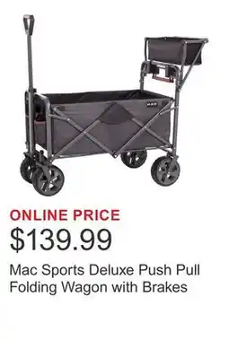 Costco Mac Sports Deluxe Push Pull Folding Wagon with Brakes offer