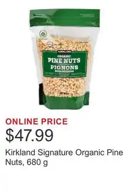 Costco Kirkland Signature Organic Pine Nuts offer