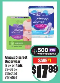 FreshCo Always Discreet Underwear 17 pk or Pads 39-66 pk Selected Varieties offer