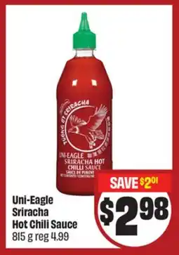 FreshCo Uni-Eagle Sriracha Hot Chili Sauce offer