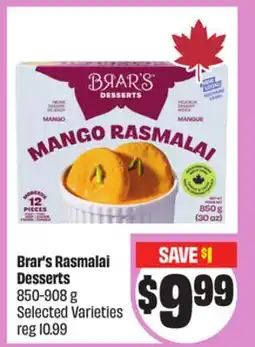 FreshCo Brar's Rasmalai Desserts 850-908 g Selected Varieties offer