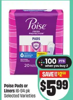 FreshCo Poise Pads or Liners 16-54 pk Selected Varieties offer