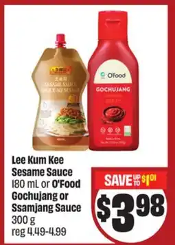 FreshCo Lee Kum Kee Sesame Sauce 180 mL or O'Food Gochujang or Ssamjang Sauce 300 g offer