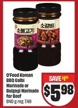 FreshCo O'Food Korean BBQ Galbi Marinade Or Bulgogi Marinade For Beef offer