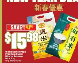 FreshCo Wholesome Crops Premium Sushi Rice or Jasmine Rice offer