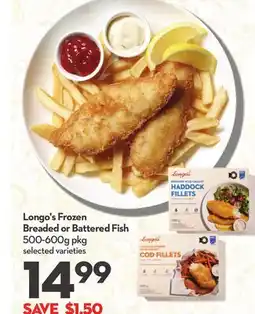 Longo's Frozen Breaded or Battered Fish offer