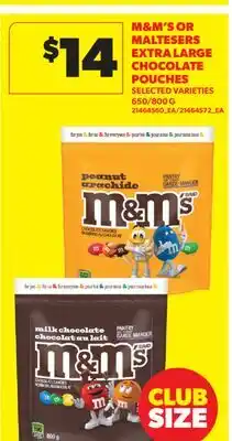 Real Canadian Superstore M & M' S OR MALTESERS EXTRA LARGE CHOCOLATE POUCHES, 650/800 G offer