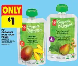 Real Canadian Superstore PC ORGANICS BABY FOOD POUCH offer