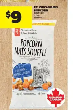 Real Canadian Superstore PC CHICAGO MIX POPCORN offer