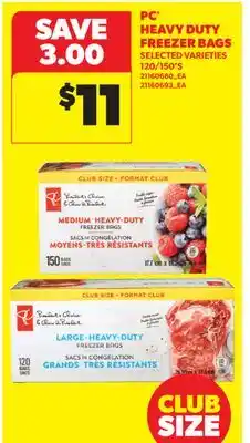 Real Canadian Superstore PC HEAVY DUTY FREEZER BAGS, 120/150' S offer