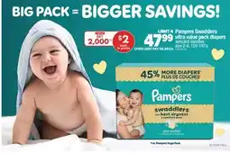 Real Canadian Superstore PAMPERS SWADDLERS ULTRA VALUE PACK DIAPERS offer