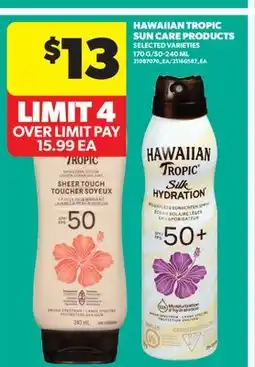 Real Canadian Superstore HAWAIIAN TROPIC SUN CARE PRODUCTS, 170 G offer