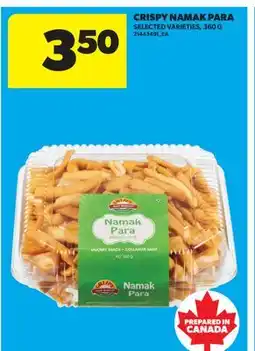 Real Canadian Superstore CRISPY NAMAK PARA offer
