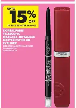 Real Canadian Superstore L'ORÉAL PARIS TELESCOPIC MASCARA, INFALLIBLE MATTE LIPSTICK OR EYELINER offer