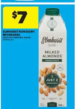 Real Canadian Superstore ELMHURST NON DAIRY BEVERAGES offer