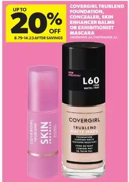 Real Canadian Superstore COVERGIRL TRUBLEND FOUNDATION, CONCEALER, SKIN ENHANCER BALMS OR EXHIBITIONIST MASCARA offer