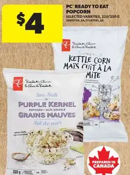 Real Canadian Superstore PC READY TO EAT POPCORN, 220/250 G offer