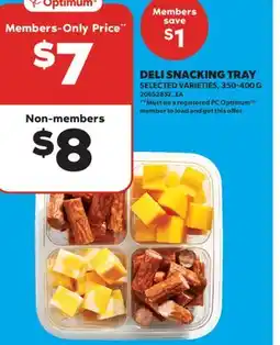 Real Canadian Superstore DELI SNACKING TRAY offer