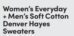 Mark's Women's Everyday + Men's Soft Cotton Denver Hayes Sweaters offer