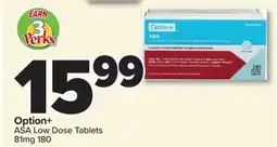 PharmaChoice Option+ ASA Low Dose Tablets offer