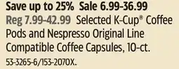 Canadian Tire Selected K-Cup Coffee Pods and Nespresso Original Line Compatible Coffee Capsules offer