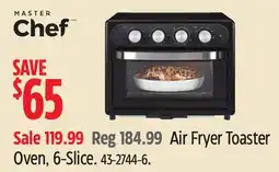 Canadian Tire Master Chef Air Fryer Toaster Oven offer