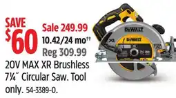 Canadian Tire DEWALT 20V MAX XR Brushless 71⁄4˝ Circular Saw offer