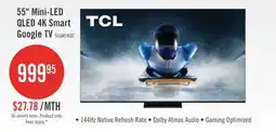 The Brick TCL 55 QM7K QD Mini-LED QLED 4K UHD Smart Google TV (55QM7K) - 2025 Model offer