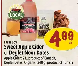 Farm Boy Farm Boy Sweet Apple Cider or Deglet Noor Dates offer