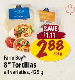 Farm Boy Farm Boy 8 Tortillas offer