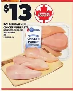Loblaws PC BLUE MENU CHICKEN BREASTS, 3'S offer