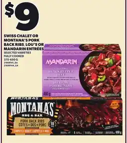 Loblaws SWISS CHALET OR MONTANA'S PORK BACK RIBS, LOU'S OR MANDARIN ENTRÉES offer