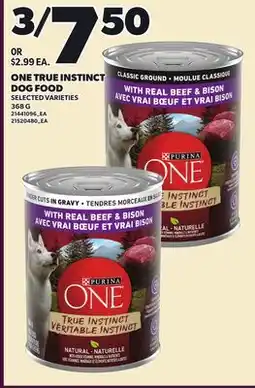 Loblaws ONE TRUE INSTINCT DOG FOOD offer