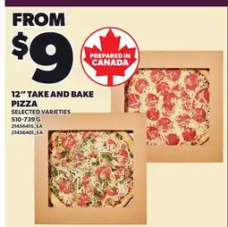 Loblaws 12 TAKE AND BAKE PIZZA offer