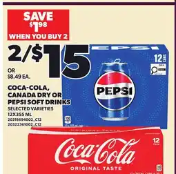 Loblaws COCA-COLA, CANADA DRY OR PEPSI SOFT DRINKS offer