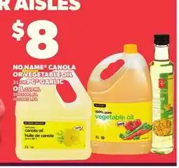 Loblaws NO NAME CANOLA OR VEGETABLE OIL, 3 L OR PC GARLIC OIL, 250 ML offer