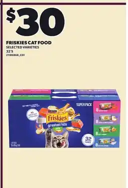 Loblaws FRISKIES CAT FOOD, 32'S offer
