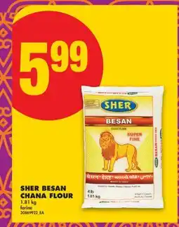 No Frills SHER BESAN CHANA FLOUR offer