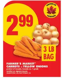 No Frills FARMER'S MARKET CARROTS OR YELLOW ONIONS, 3 LB BAG offer