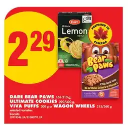 No Frills DARE BEAR PAWS 168-210 g, ULTIMATE COOKIES 290/300 g, VIVA PUFFS 300 g or WAGON WHEELS 315/360 g offer