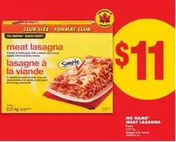 No Frills NO NAME MEAT LASAGNA offer