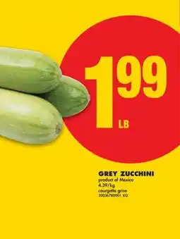 No Frills GREY ZUCCHINI offer