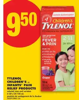 No Frills TYLENOL CHILDREN'S or INFANTS' PAIN RELIEF PRODUCTS, 6-20' S offer