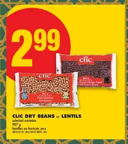 No Frills CLIC DRY BEANS or LENTILS offer