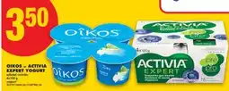 No Frills OIKOS OR ACTIVIA EXPERT YOGURT offer