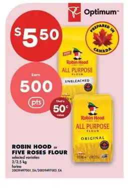 No Frills ROBIN HOOD or FIVE ROSES FLOUR, 2/2 offer