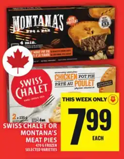 Food Basics SWISS CHALET OR MONTANA'S MEAT PIES offer